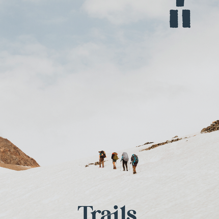 Trails Magazine Issue 4